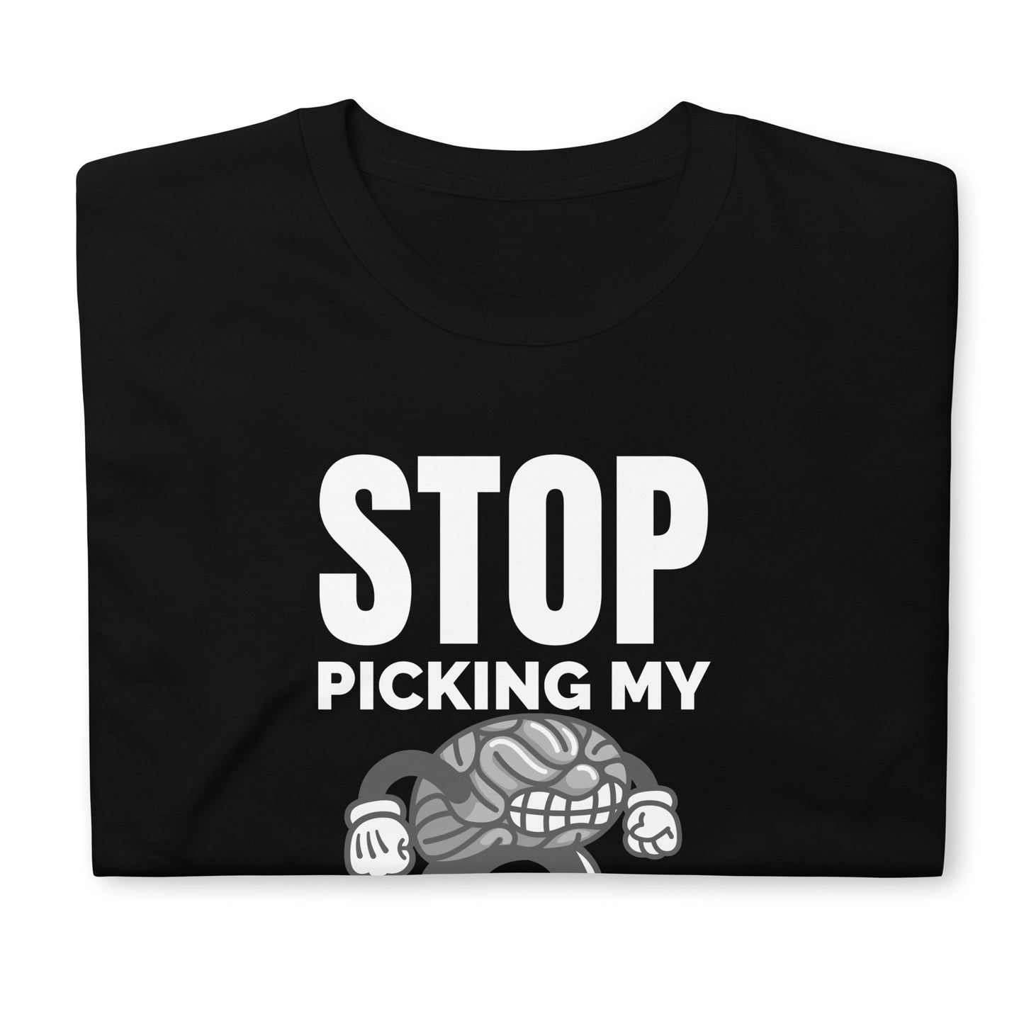 Stop Picking My Brain Cartoon Unisex T-Shirt (2 Colors Available)