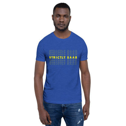 Strictly Saab Unisex T-Shirt (3 Colors Available)